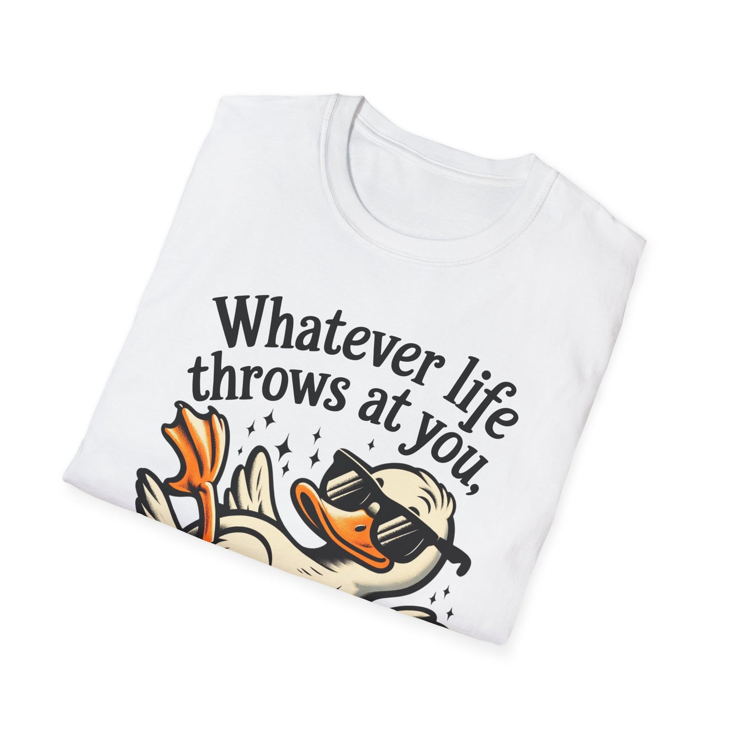 Whimsical Duck Quote T-Shirt, Fun Relaxed Tee, Gift for Nature Lovers, Humor Shirt, Beachwear, Everyday Casual Wear