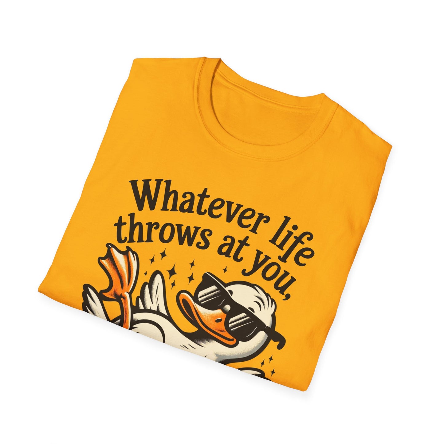 Whimsical Duck Quote T-Shirt, Fun Relaxed Tee, Gift for Nature Lovers, Humor Shirt, Beachwear, Everyday Casual Wear