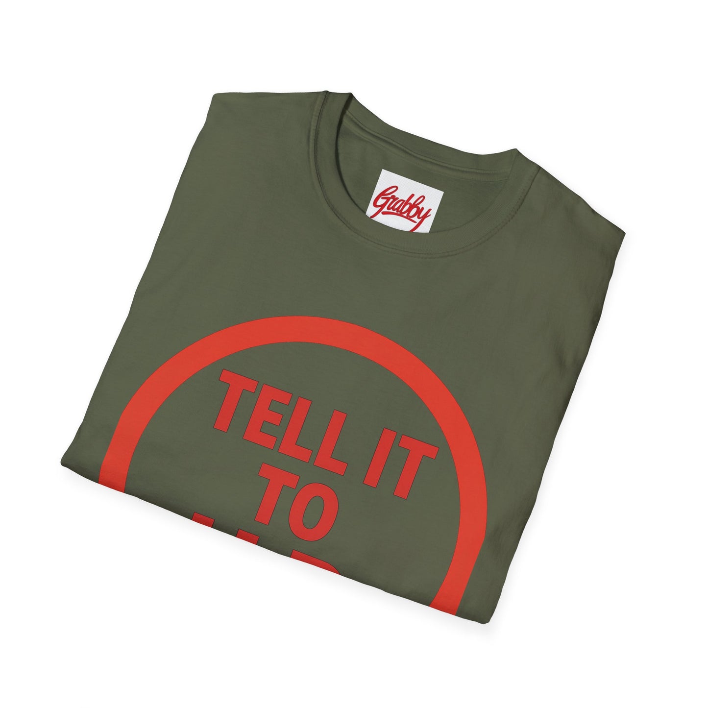 Unisex Softstyle T-Shirt Tell it to H R 100% Cotton True to Fit Variety of Colors