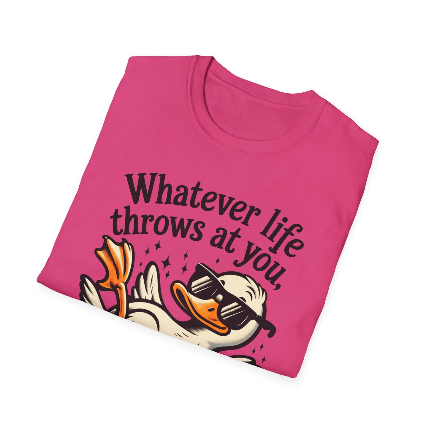 Whimsical Duck Quote T-Shirt, Fun Relaxed Tee, Gift for Nature Lovers, Humor Shirt, Beachwear, Everyday Casual Wear