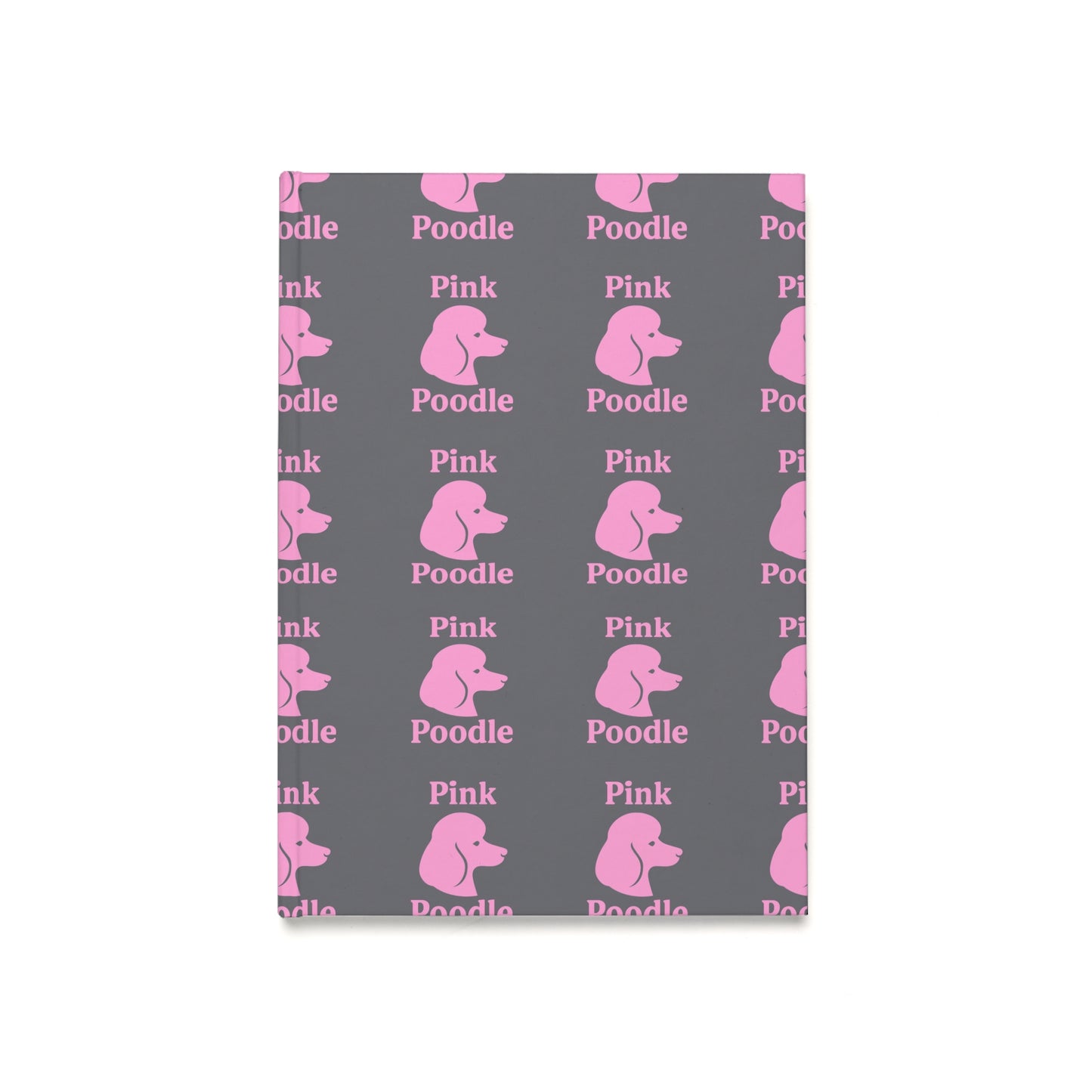 Pink Poodle Hardcover Journal - Cute Notebook for Dog Lovers, Writing Diary, Gift for Pet Owners, Journaling, Scrapbooking