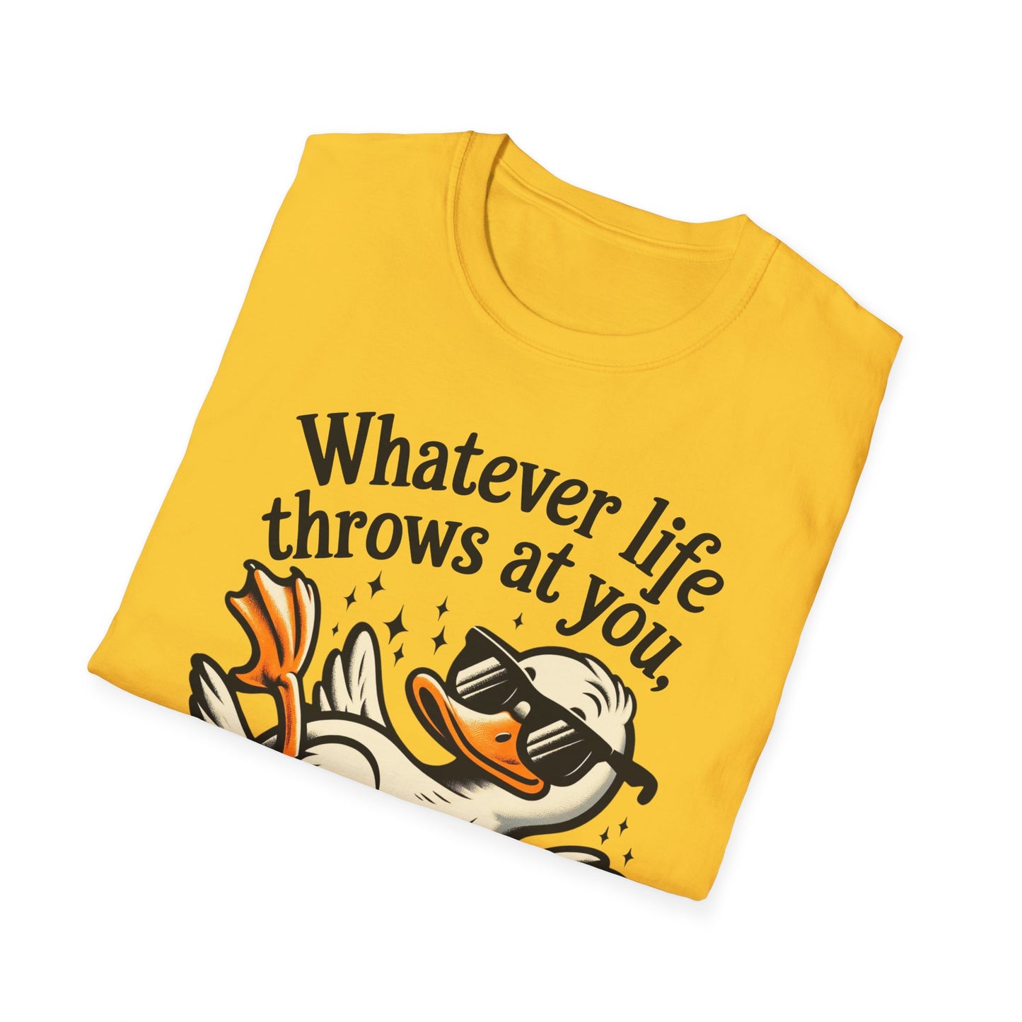 Whimsical Duck Quote T-Shirt, Fun Relaxed Tee, Gift for Nature Lovers, Humor Shirt, Beachwear, Everyday Casual Wear